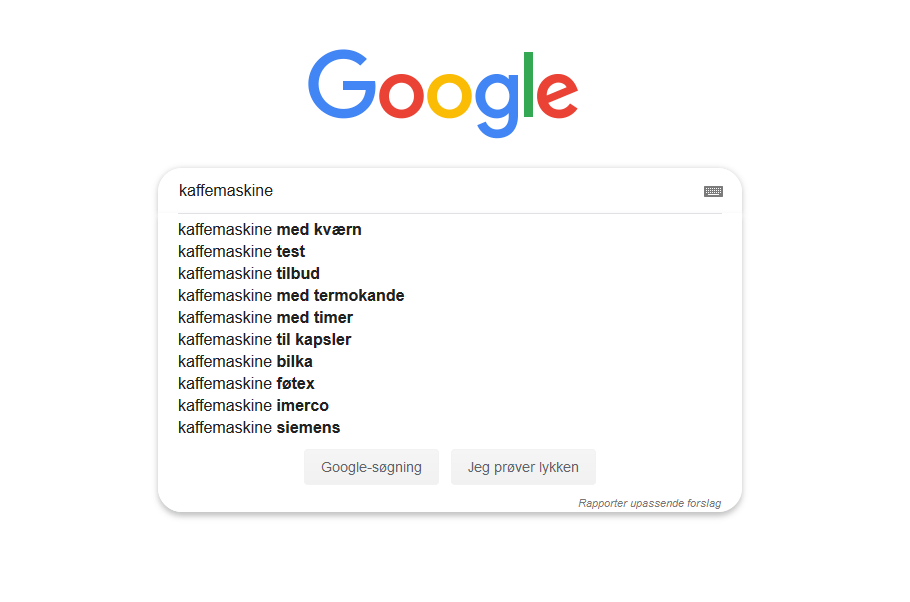 Google Suggest: Når du skriver et søgeord i Google, så foreslår søgemaskinen automatisk relaterede søgninger, som du kan udvide din søgeordsanalyse med